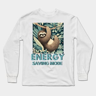 Sloth Energy Saving Mode Long Sleeve T-Shirt